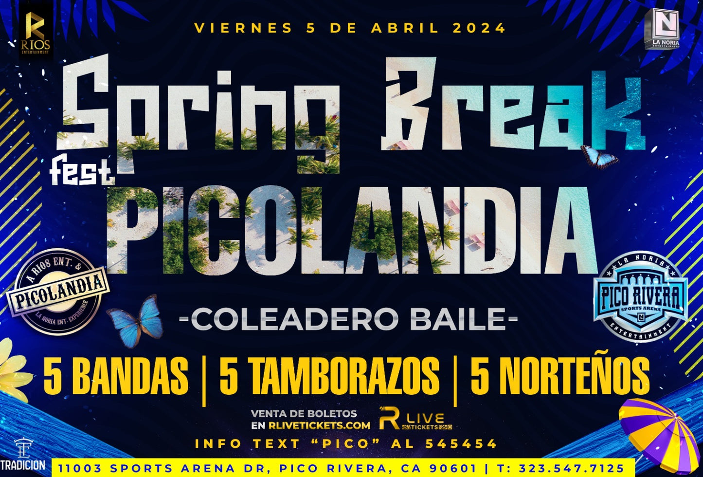 Spring Break Picolandia 2024 RLive Tickets